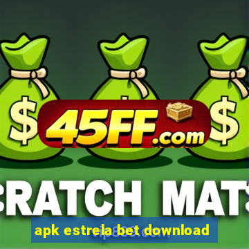 apk estrela bet download